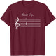 Funny Music Gift Shut Up Quarter Rest And Fermata T-Shirt - T-Shirt | Maroon