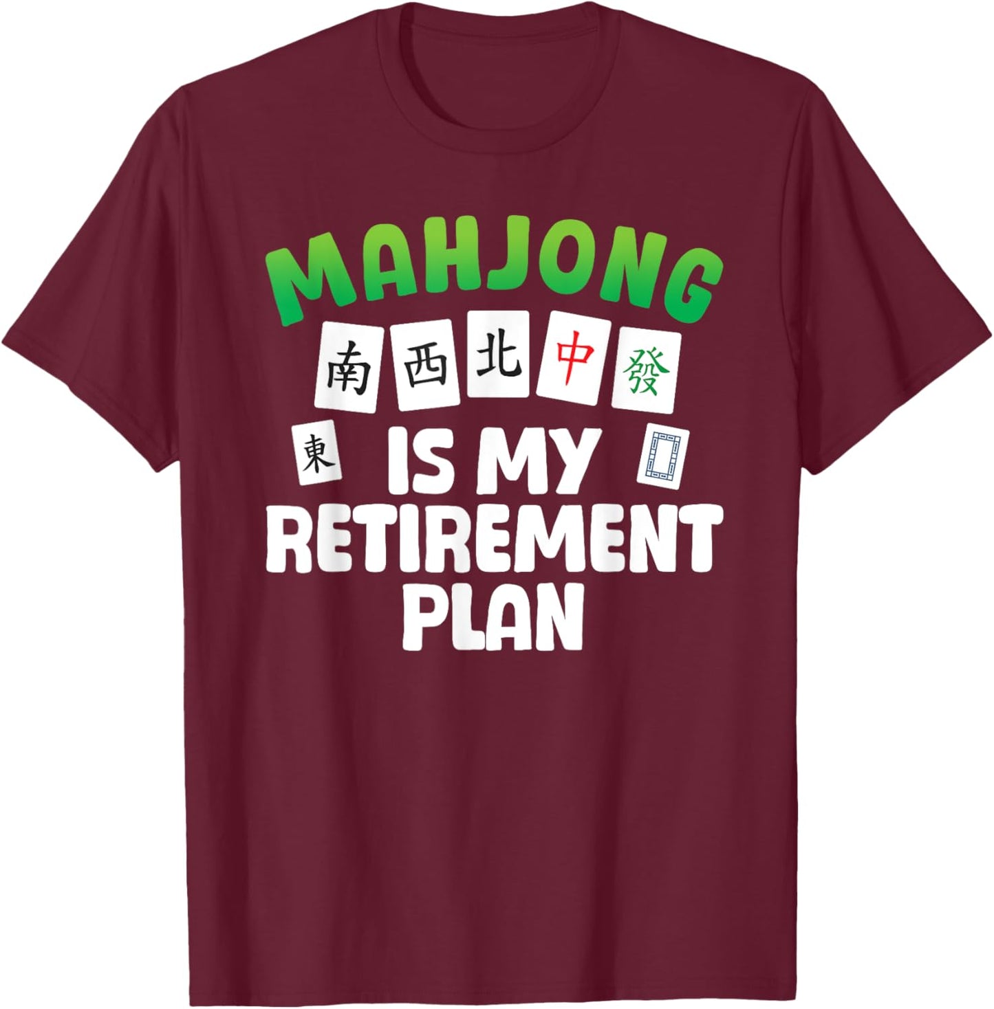 Funny Mahjong Art Women Retirement Mahjong Player T-Shirt - T-Shirt | Maroon