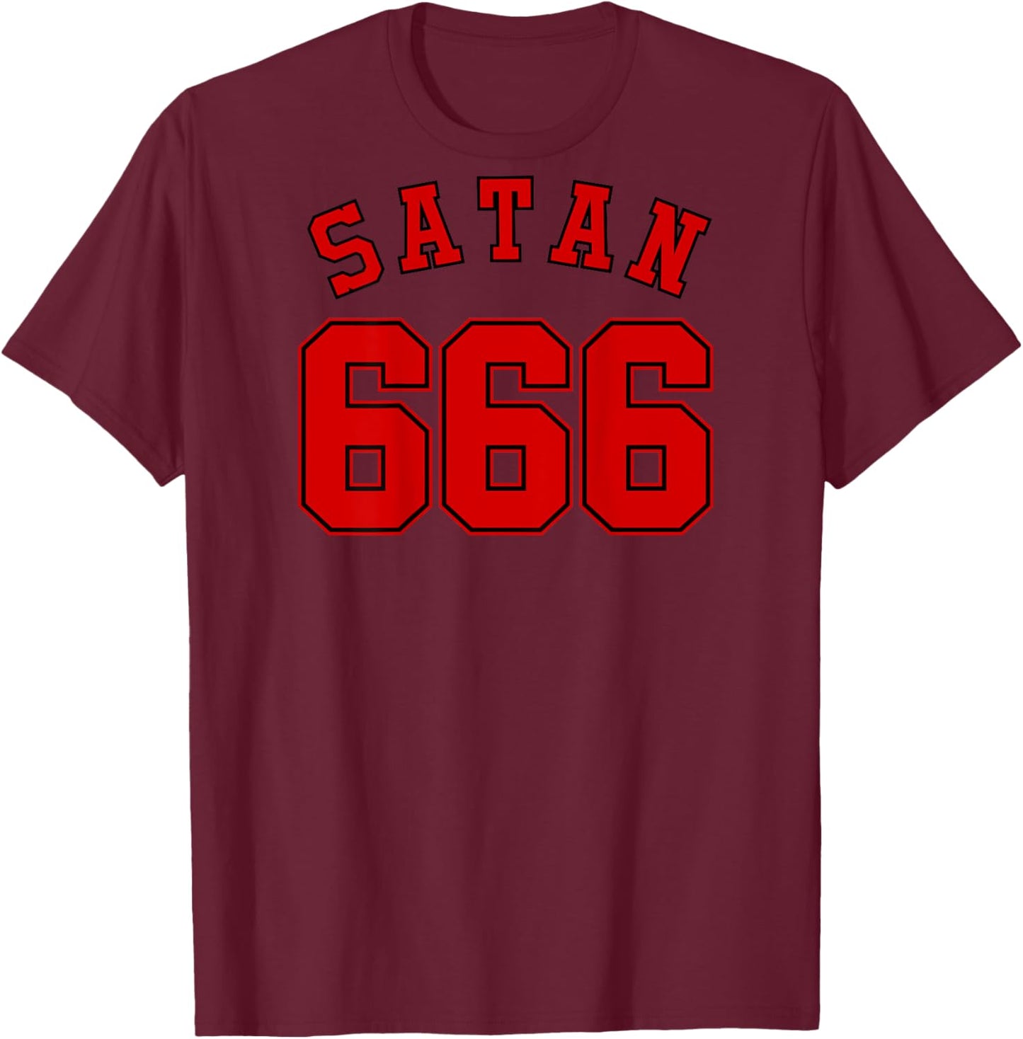 SATAN 666 Jersey (back)Funny Satanic Mark of the Beast Devil T-Shirt - T-Shirt | Maroon