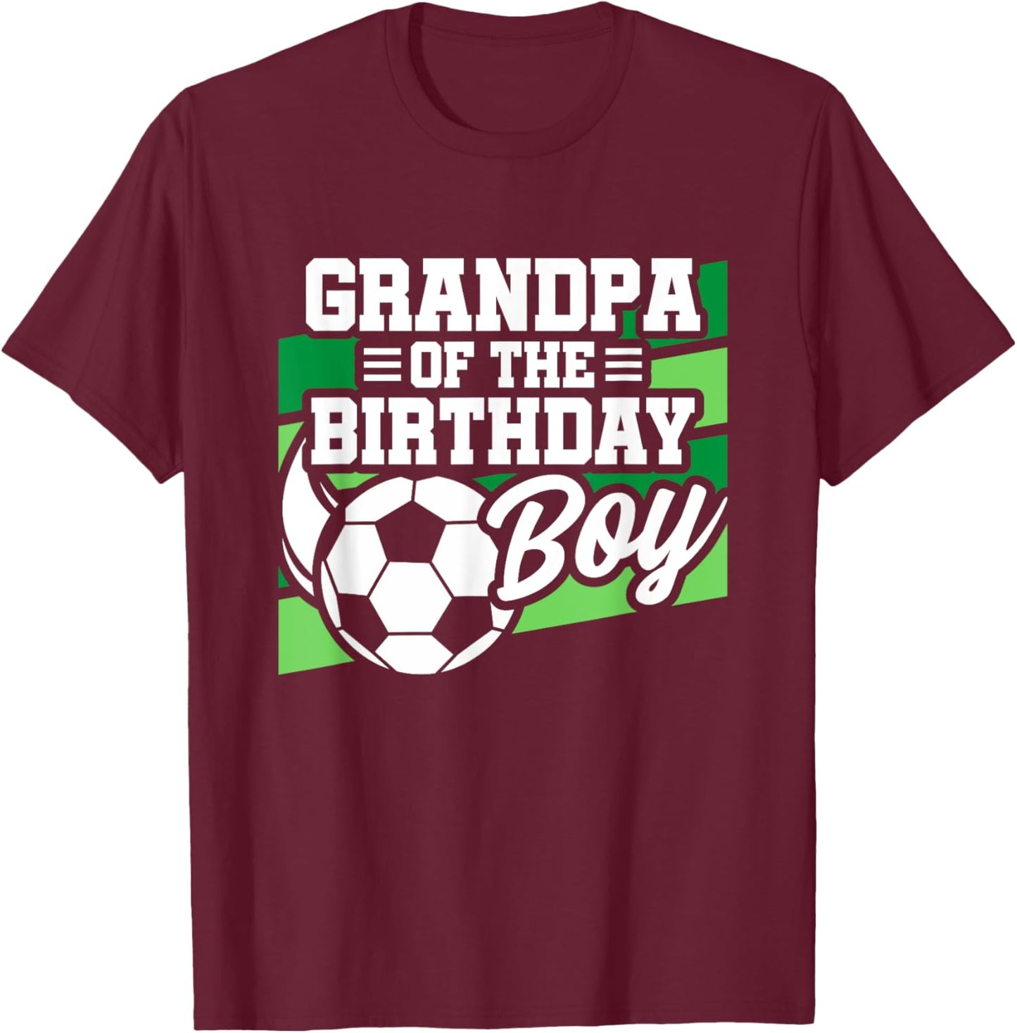 Soccer Birthday - Birthday Grandpa - Boys Soccer Birthday T-Shirt - T-Shirt | Maroon