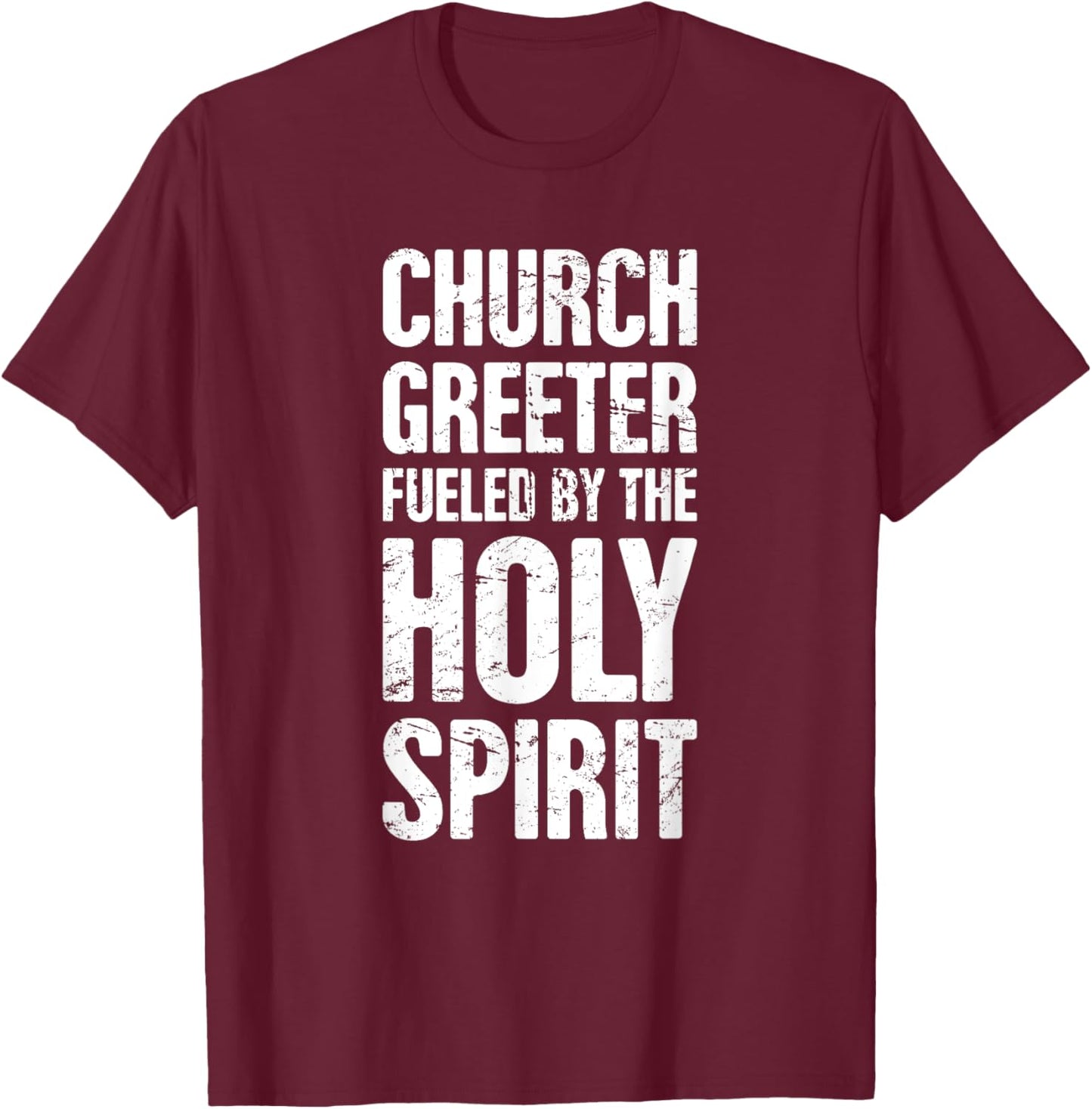 Church Greeter, Christian Church Greeter T-Shirt - T-Shirt | Maroon