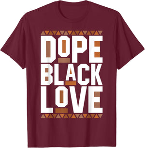 Dope Black Love Matching Couple African History Month T-Shirt - T-Shirt | Maroon