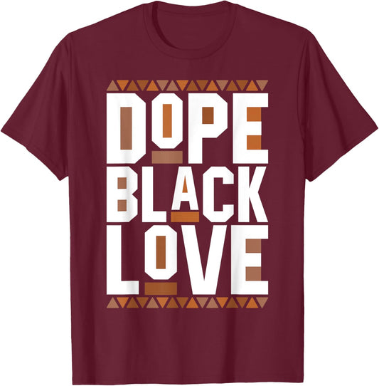 Dope Black Love Matching Couple African History Month T-Shirt - T-Shirt | Maroon