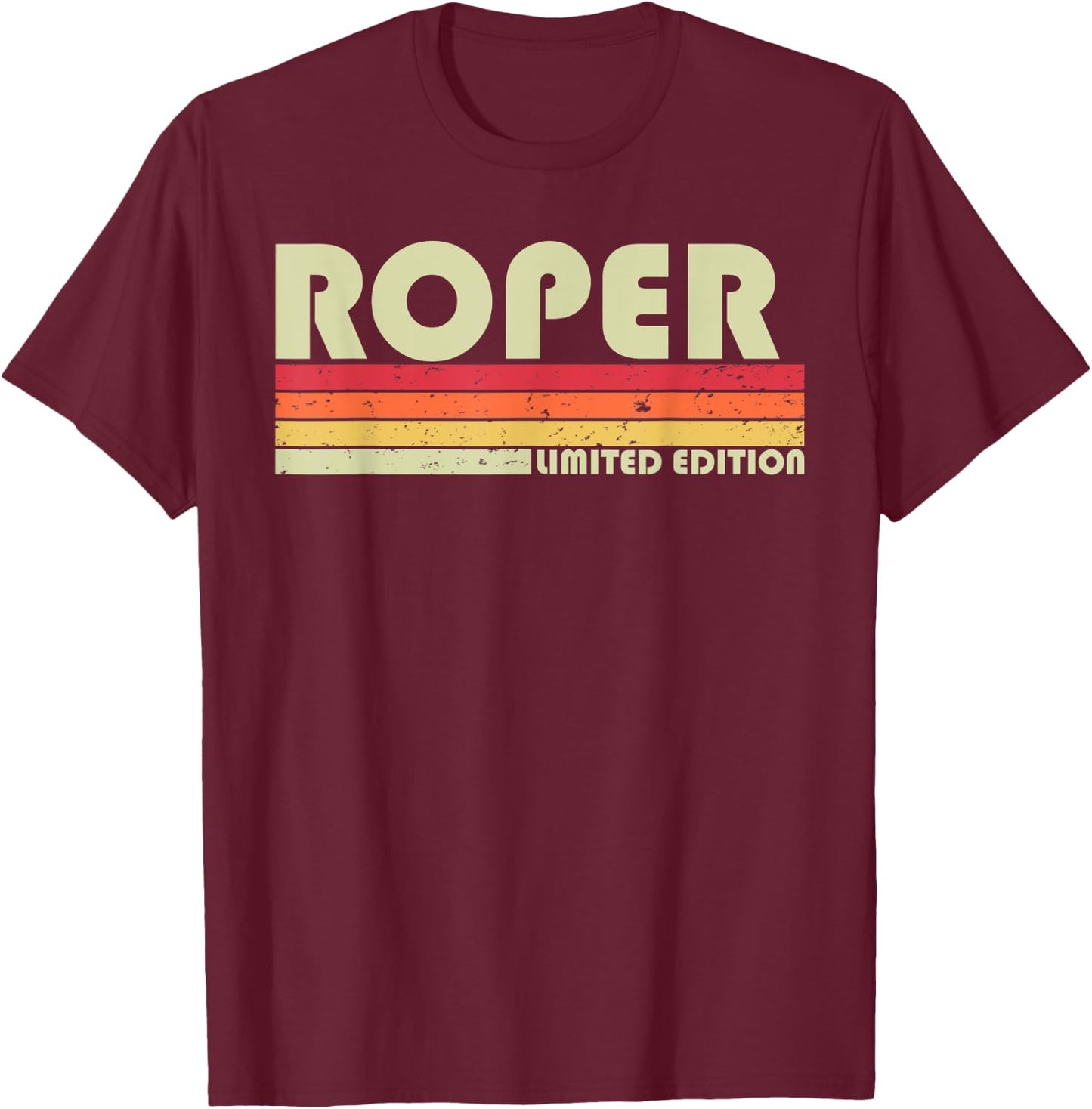 ROPER Surname Funny Retro Vintage 80s 90s Birthday Reunion T-Shirt - T-Shirt | Maroon