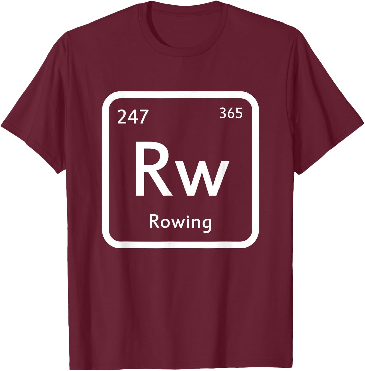 Funny Rowing Boats Everyday Rower Crew Gift Women T-Shirt - T-Shirt | Maroon