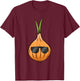 Onion With Sunglasses Vegetable Onions T-Shirt - T-Shirt | Maroon