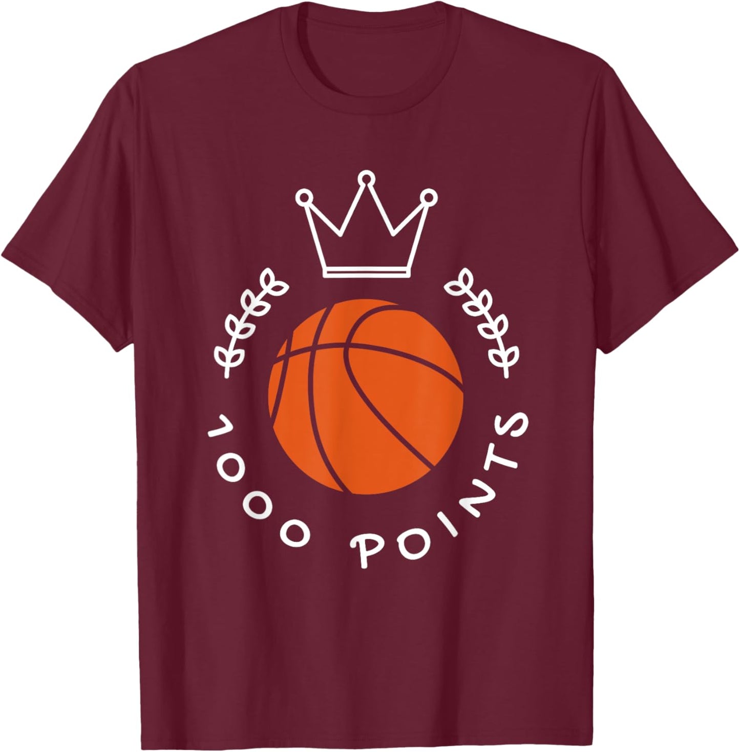 1000 Points Basketball Scorer High School Basketball Player T-Shirt - T-Shirt | Maroon