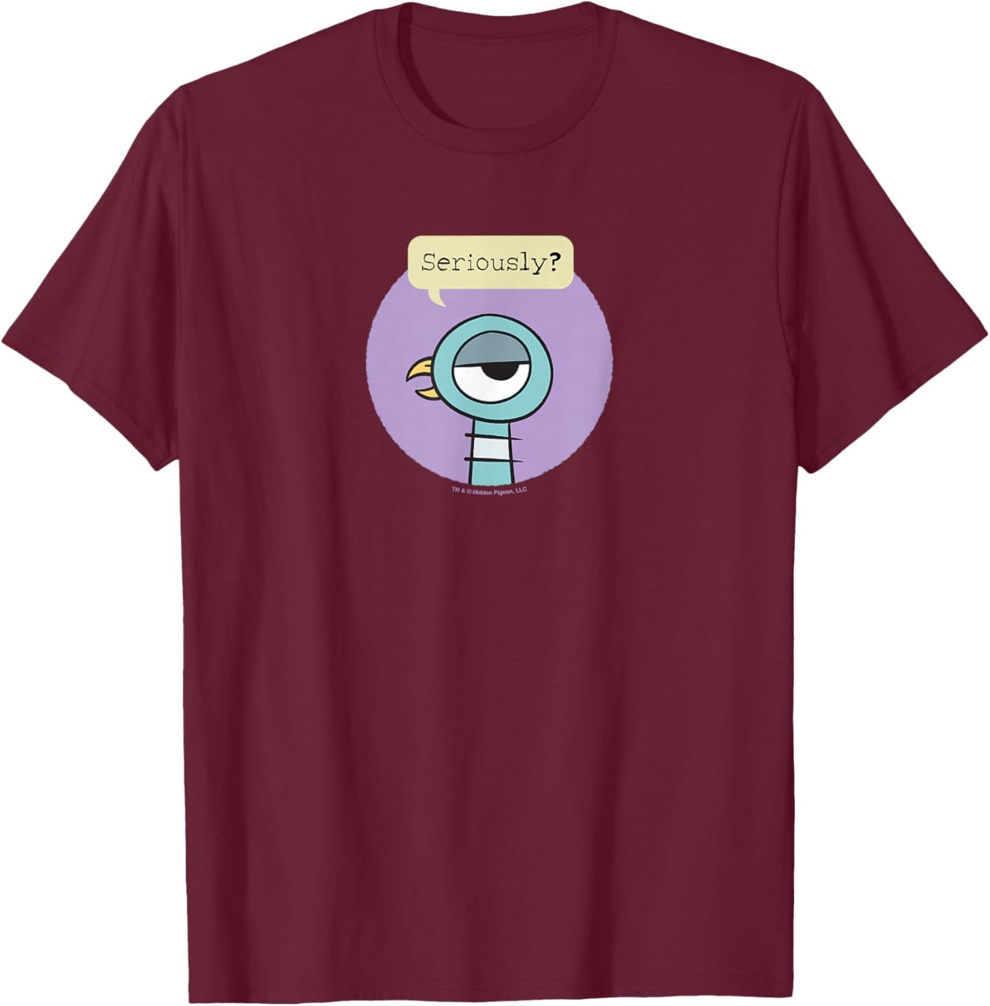 The Pigeon Seriously T-Shirt - T-Shirt | Maroon