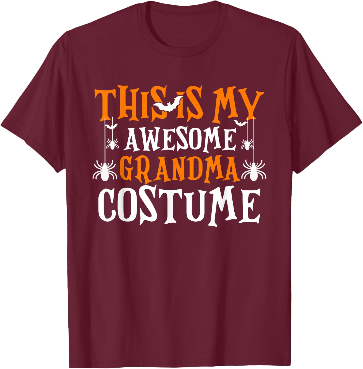This Is My Awesome Grandma Costume Shirt Funny Halloween T-Shirt - T-Shirt | Maroon