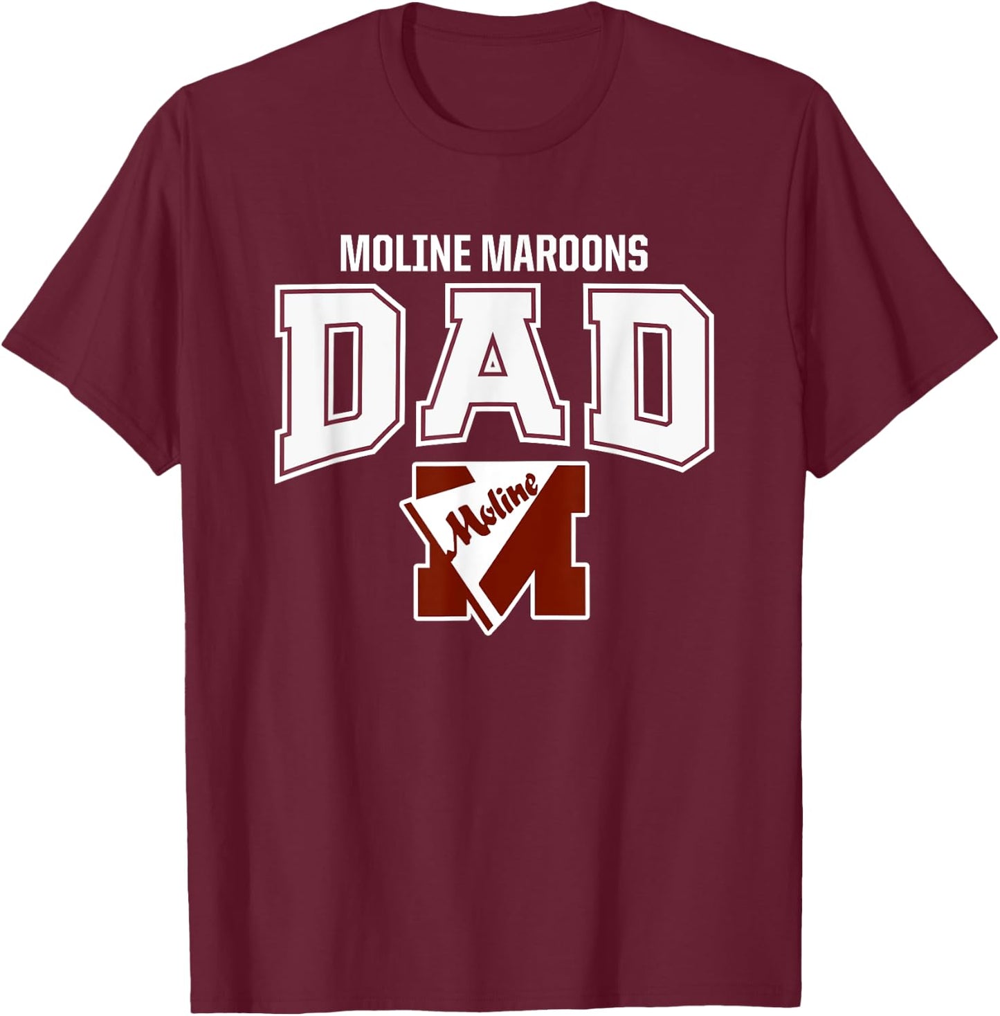Moline Maroons Logo Dad HS T-Shirt - T-Shirt | Maroon