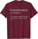Commitment T-Shirt - T-Shirt | Maroon