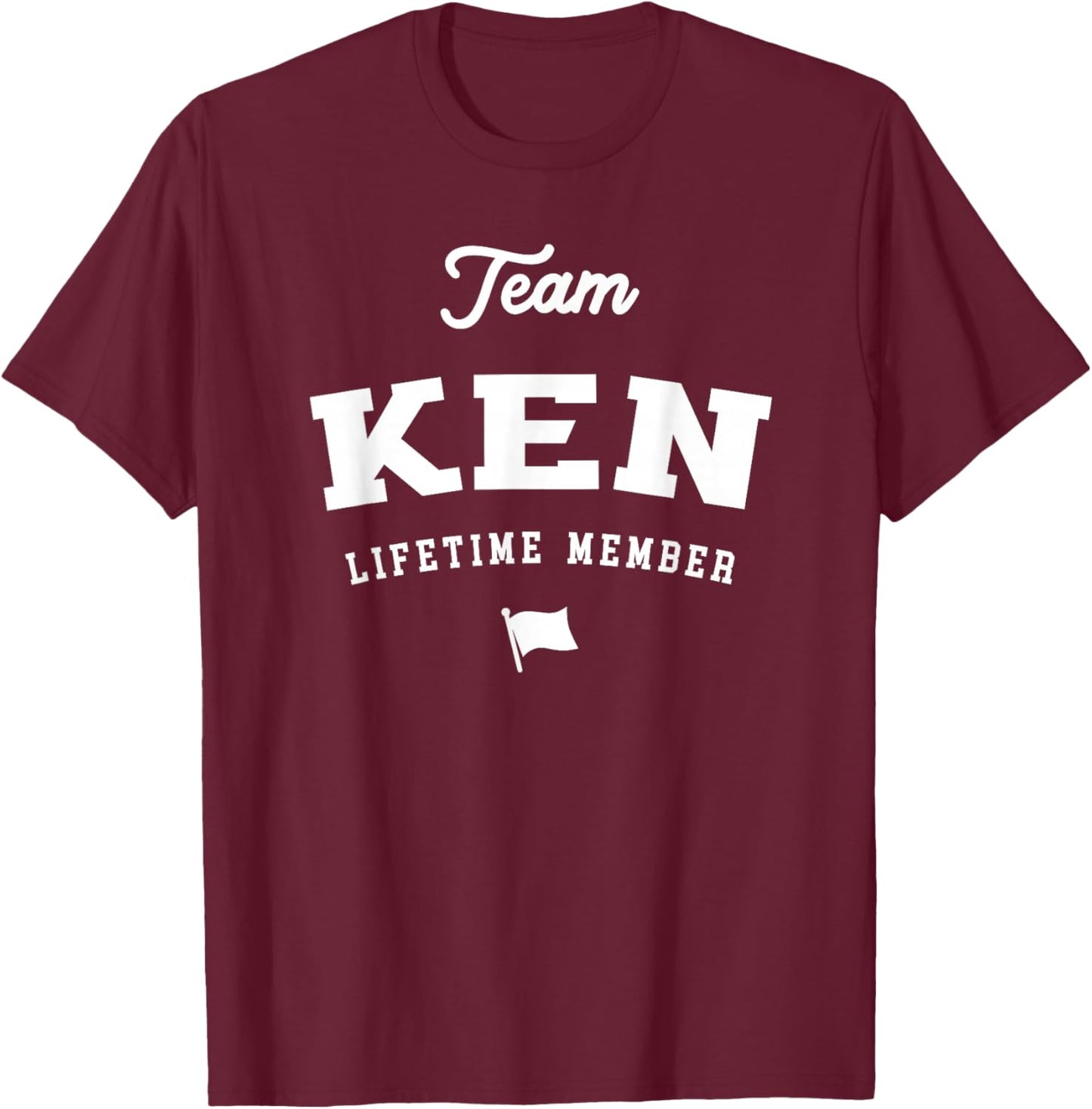 Team Ken Lifetime Member Funny Name Ken T-Shirt - T-Shirt | Maroon