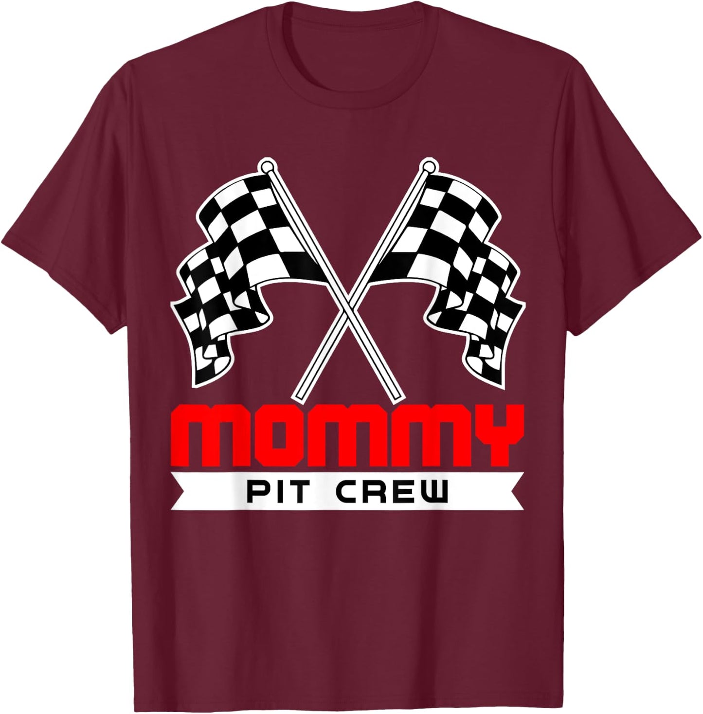Pit Mom Crew Funny Mommy Racing Race Car Costume Women Gifts T-Shirt - T-Shirt | Maroon