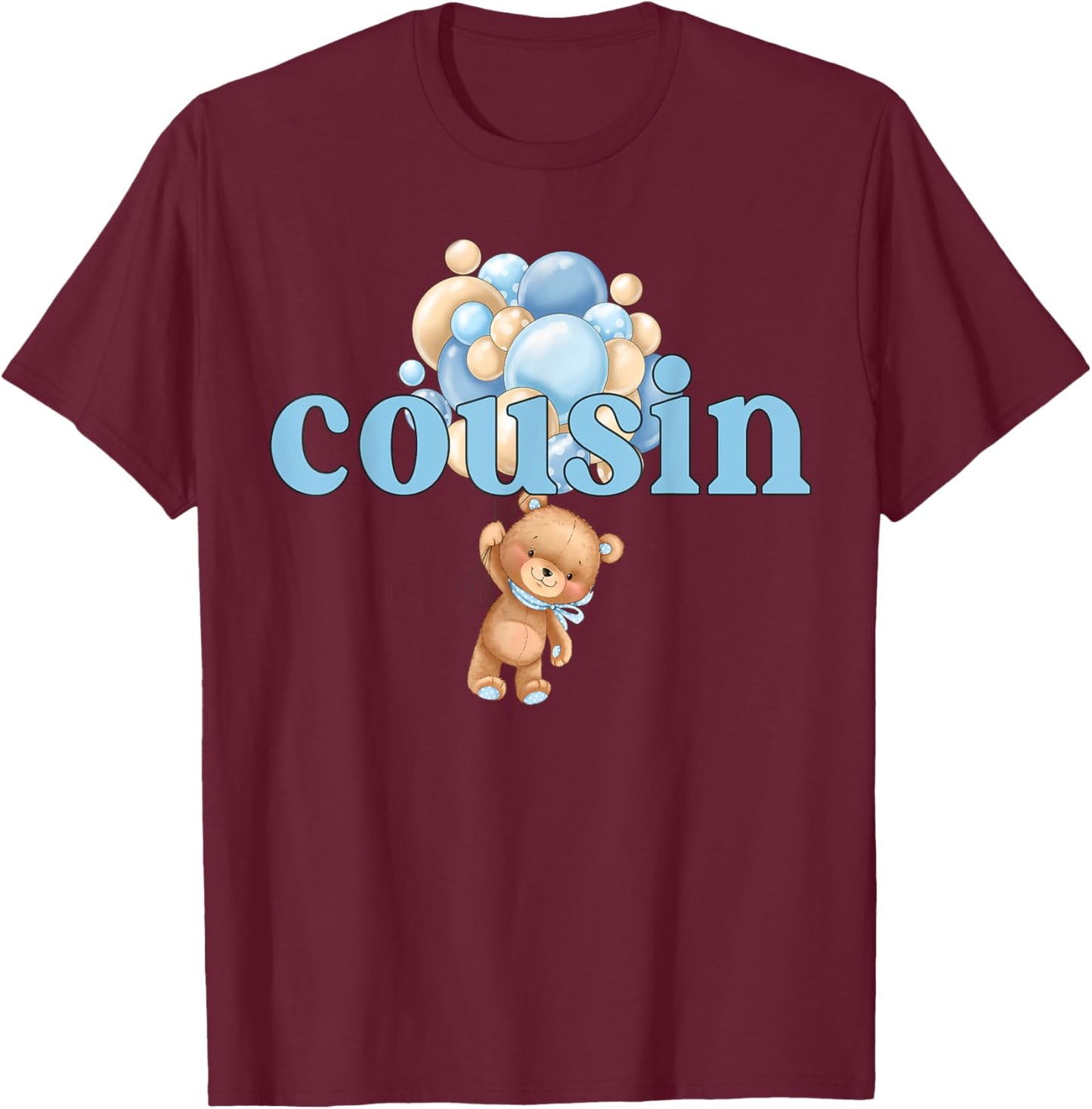 Cousin Teddy Bear 1st Birthday Boy Family Matching T-Shirt - T-Shirt | Maroon