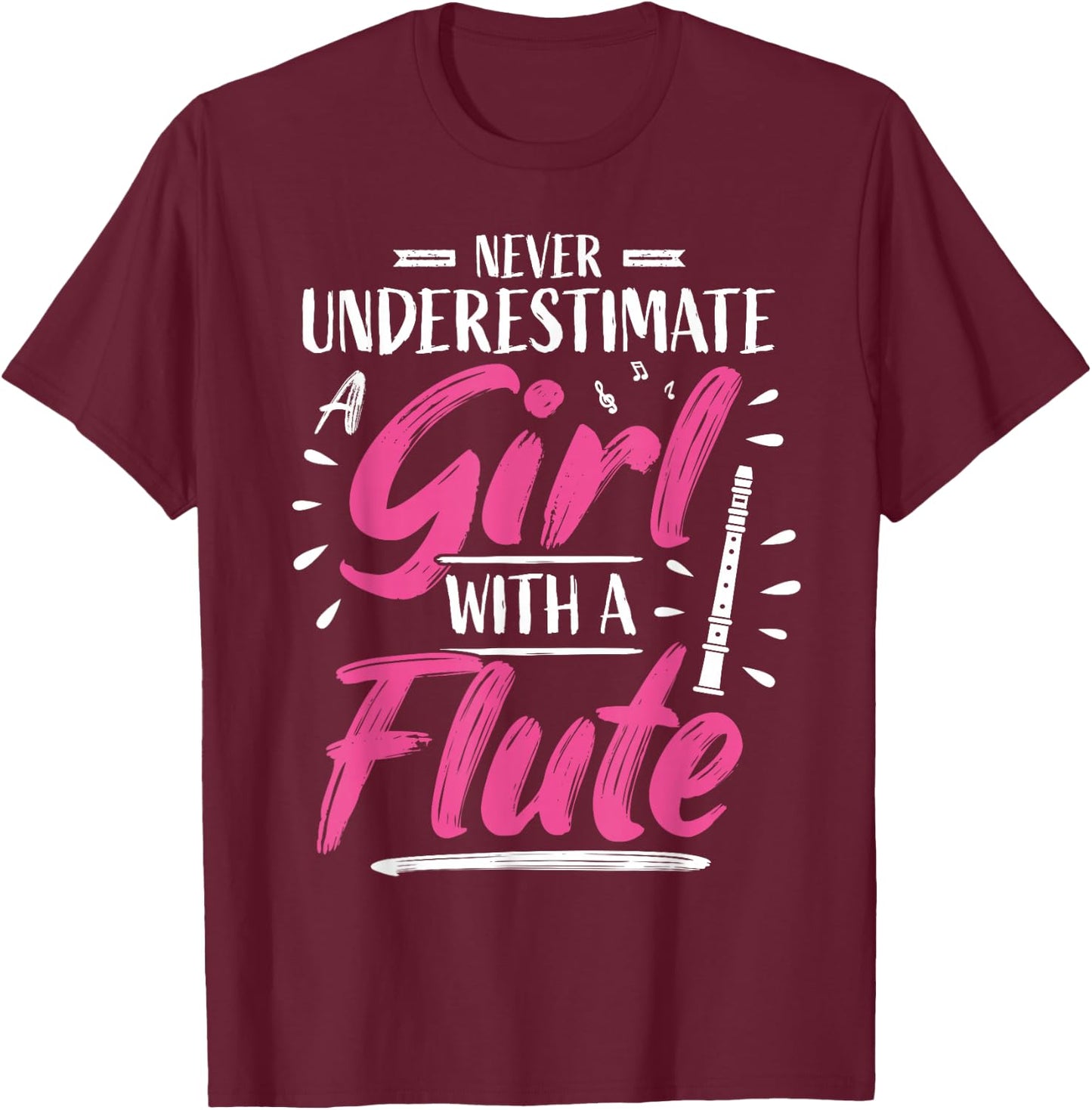 Girls Flute Player Flute Player T-Shirt - T-Shirt | Maroon