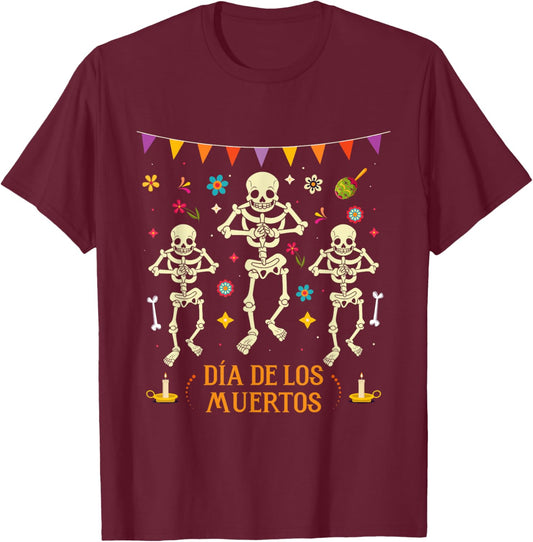 Dia De Los Muertos Costume Dancing Skeletons Day of The Dead T-Shirt - T-Shirt | Maroon