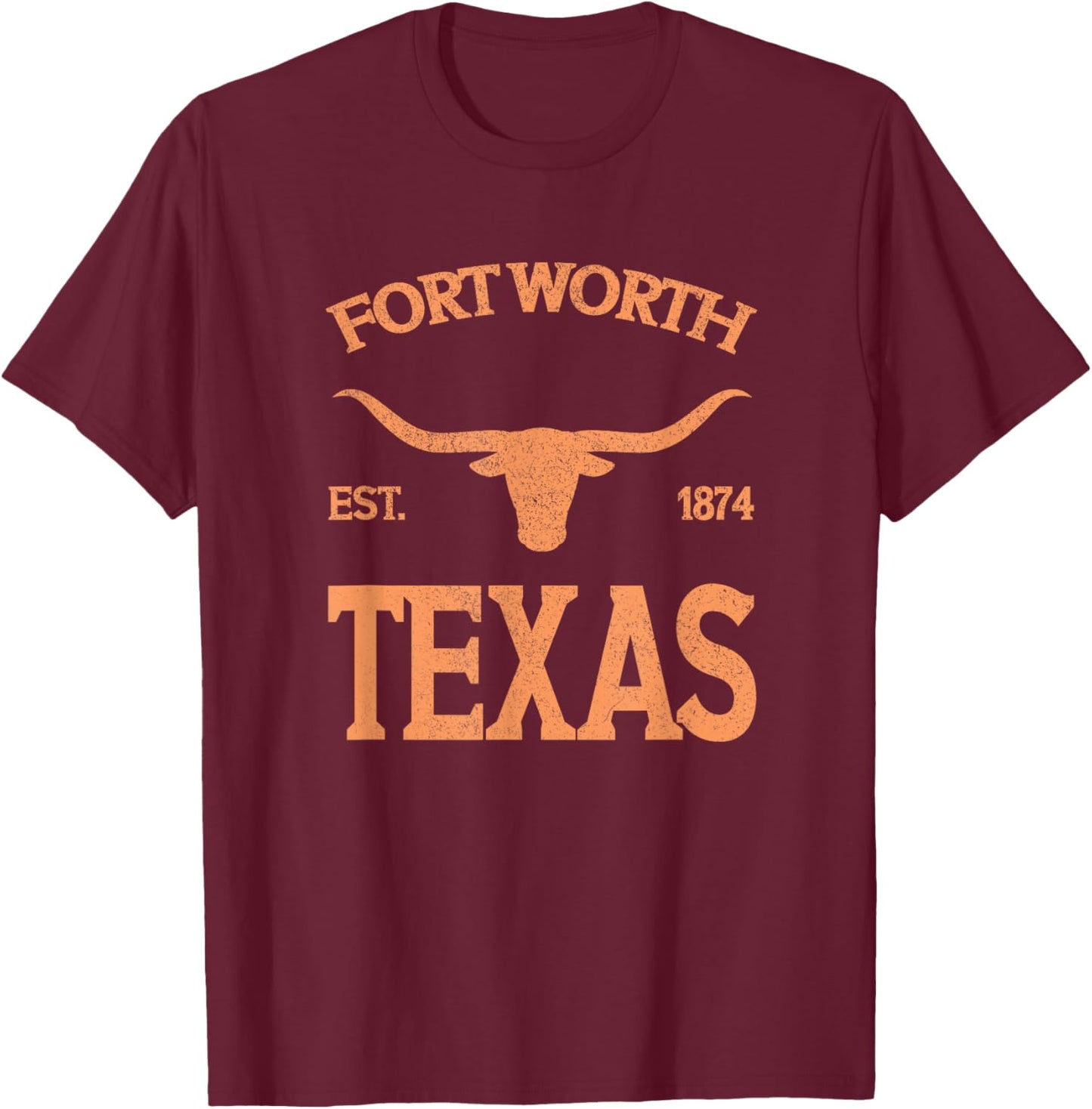 Fort Worth Texas T-Shirt - T-Shirt | Maroon