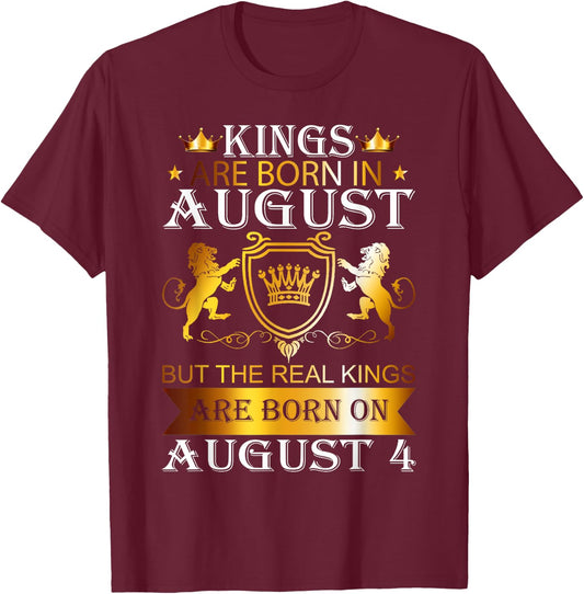 Kings Are Born On August 4th Birthday Bday Boys Kids T-Shirt - T-Shirt | Maroon
