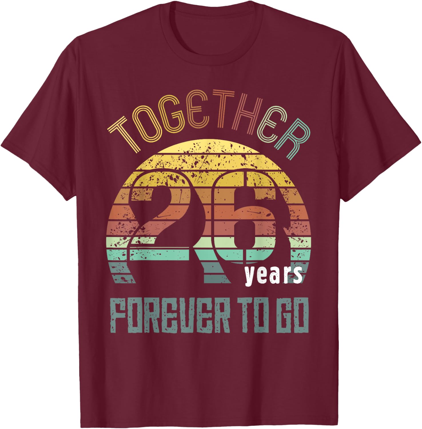 26th Years Wedding Anniversary Gifts For Couples Matching T-Shirt - T-Shirt | Maroon