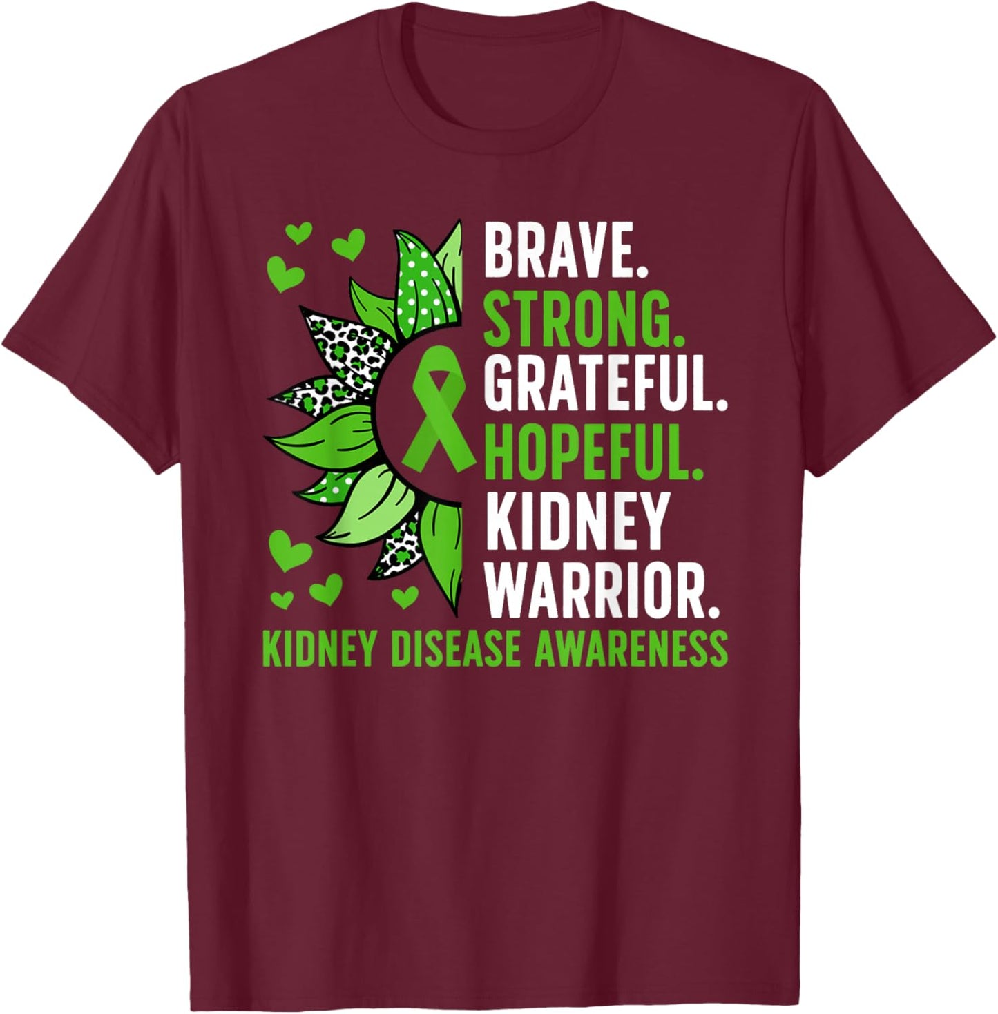 Kidney Disease Warrior Kidney Disease Awareness Month T-Shirt - T-Shirt | Maroon
