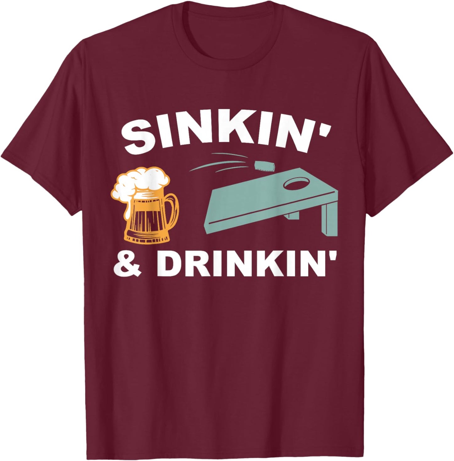 Sinkin And Drinkin T-Shirt - T-Shirt | Maroon