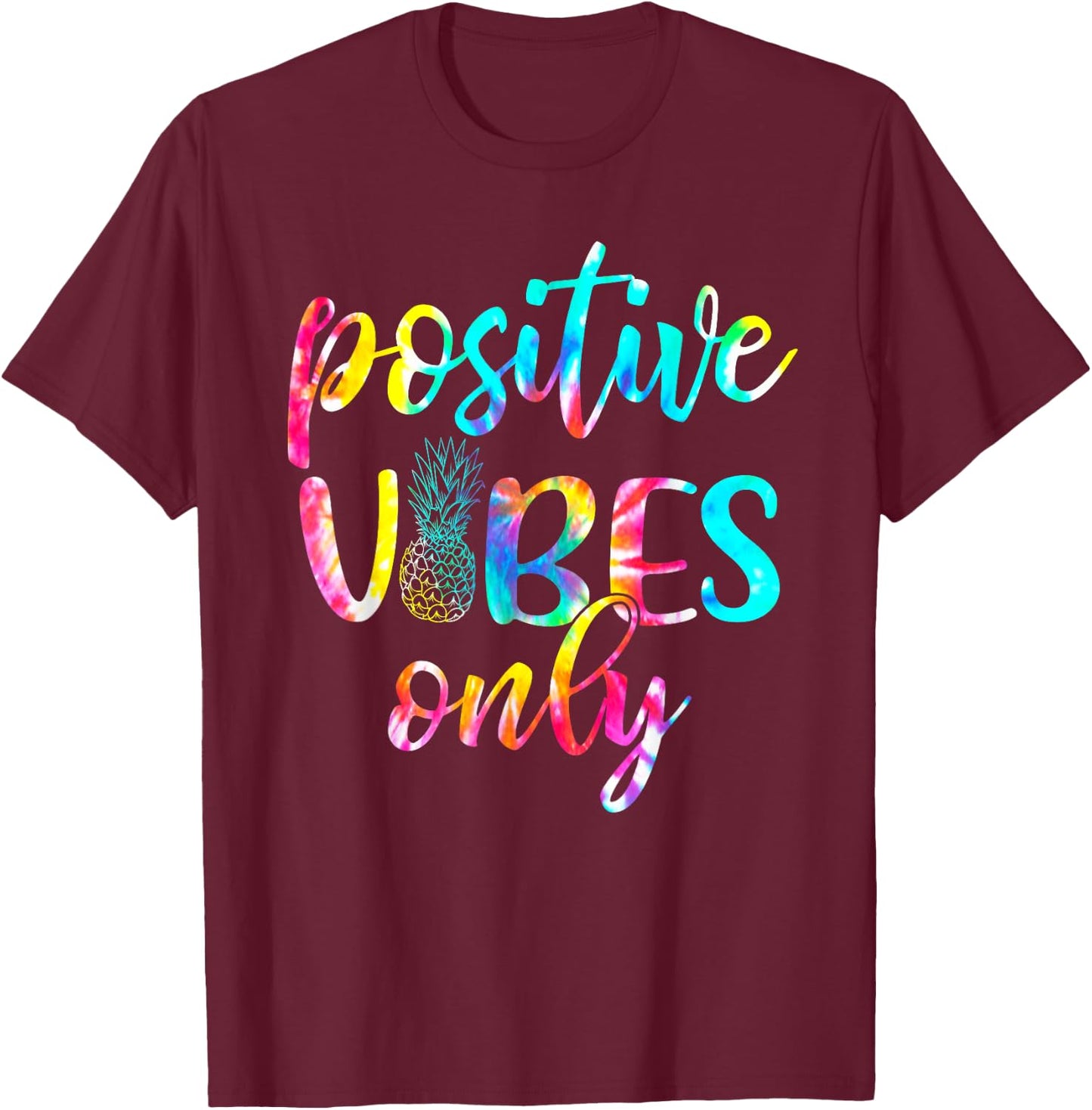 Retro Transfer Day Positive Vibe Only Tie Dye IVF Pineapple T-Shirt - T-Shirt | Maroon