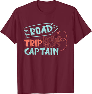 Road Trip Captain Traveler Vacation Explorer Adventure Gift T-Shirt - T-Shirt | Maroon