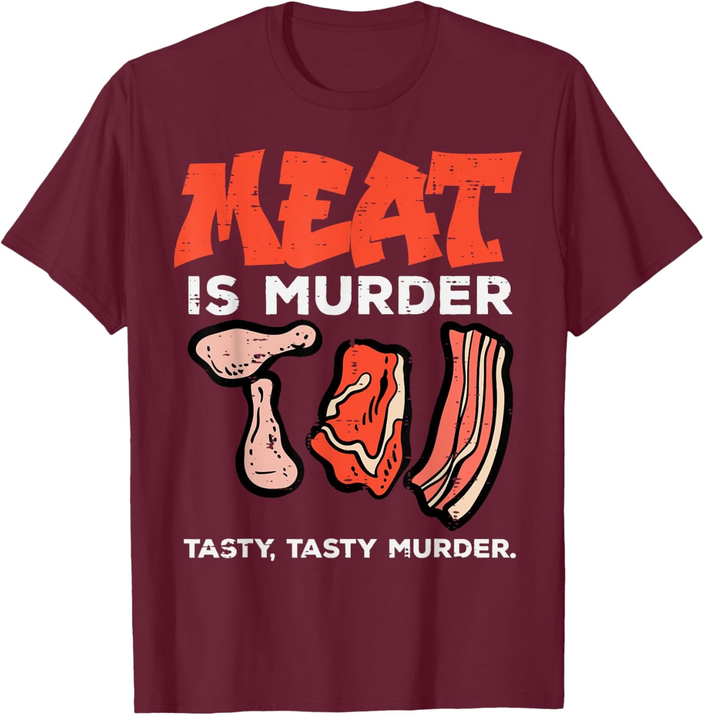 Meat Is Tasty Bbq Funny Barbecue Grilling Men Women T-Shirt - T-Shirt | Maroon