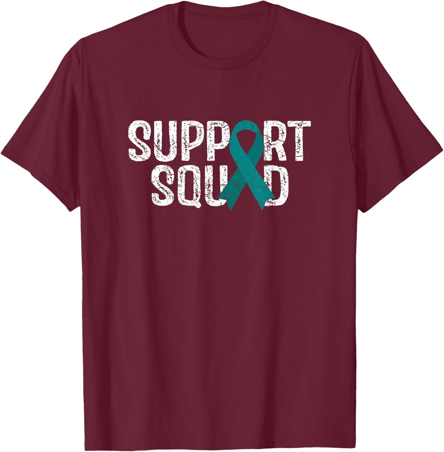 Support Squad Ovarian Cancer Awareness T-Shirt - T-Shirt | Maroon