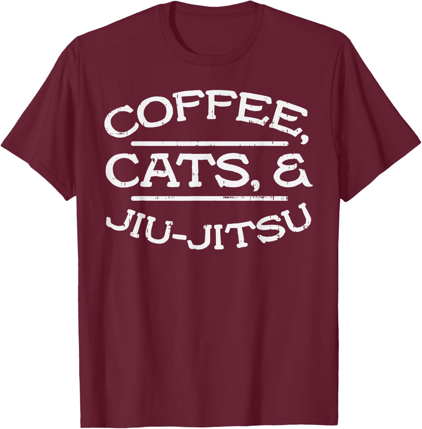 Coffee Cats Jiu Jitsu BJJ Sports Brazilian Martial Arts Gift T-Shirt - T-Shirt | Maroon