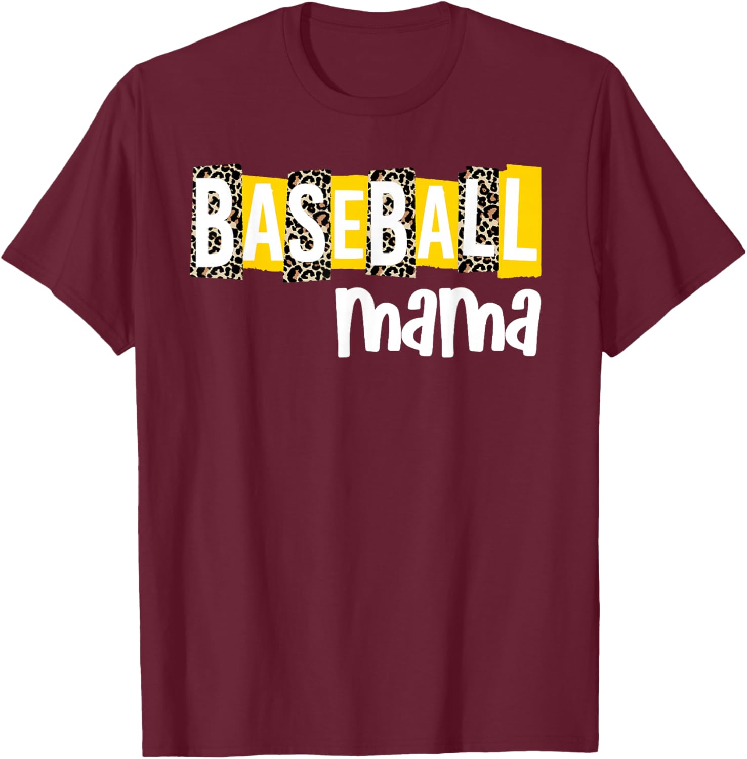 Baseball Mama Yellow Leopard Print Baseball Mom Gear Sports T-Shirt - T-Shirt | Maroon