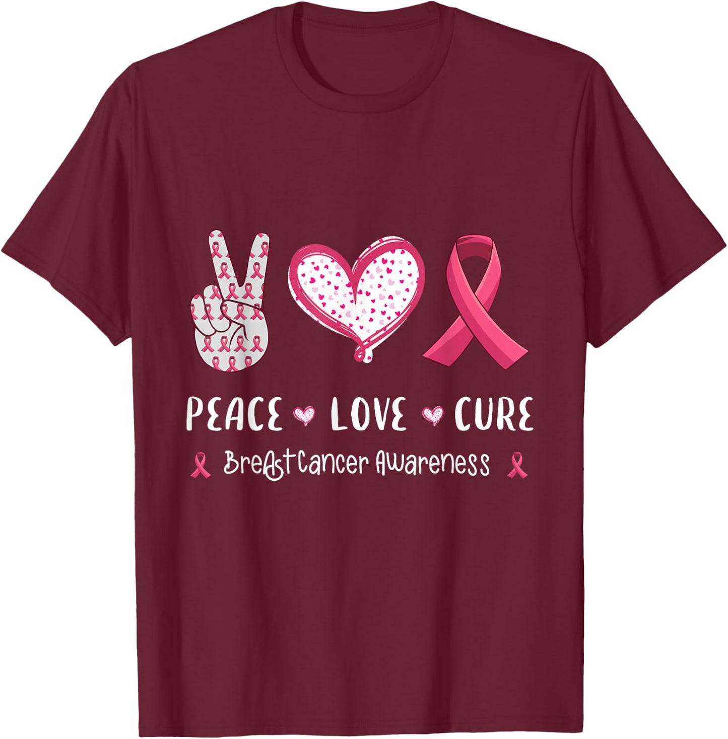 Peace Love cure breast cancer awareness women kids men T-Shirt - T-Shirt | Maroon