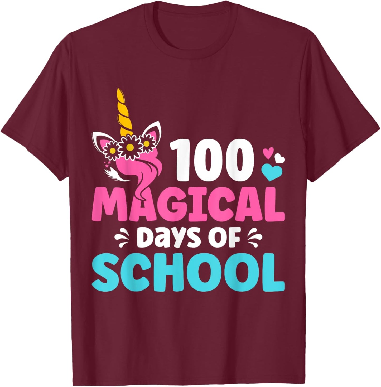 100th Day of Kindergarten For Girls 100 Magical Days Unicorn T-Shirt - T-Shirt | Maroon
