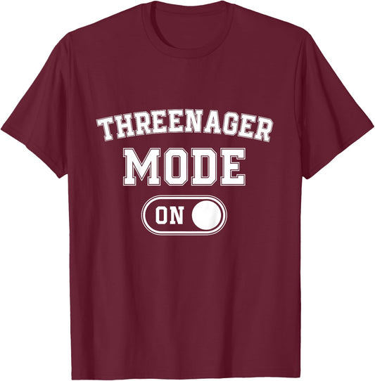 Threenager Mode On 3Rd Birthday Gifts Third Bday 3 Years Old T-Shirt - T-Shirt | Maroon