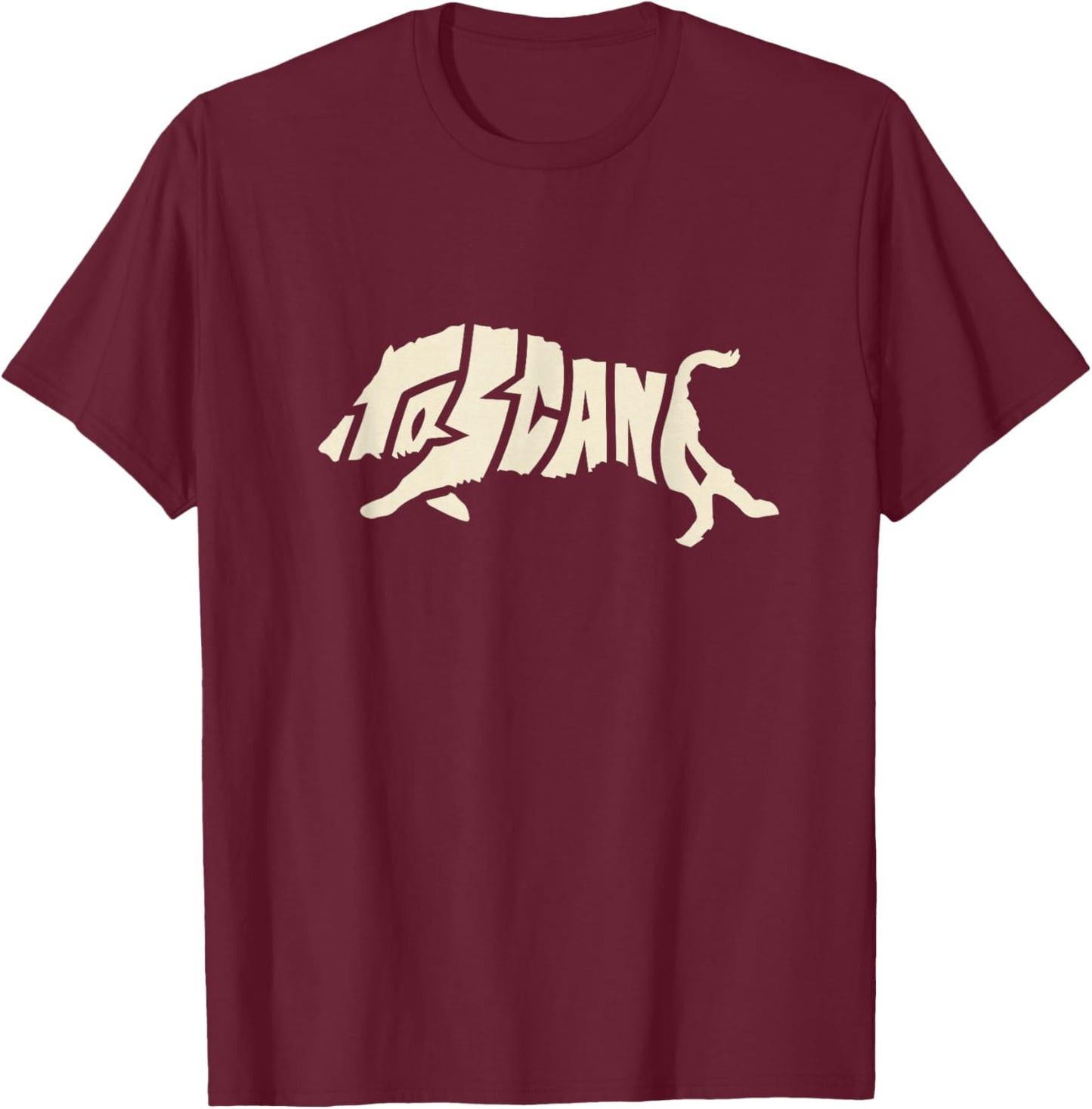 Tuscany Wild Boar Toscana Word Art Animal - Italy Souvenir T-Shirt - T-Shirt | Maroon