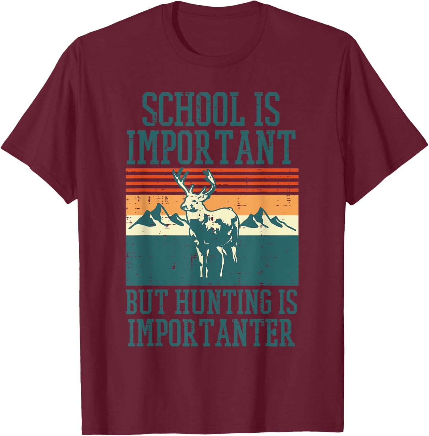 School Important Hunting Importanter Funny Deer Hunter Boys T-Shirt - T-Shirt | Maroon