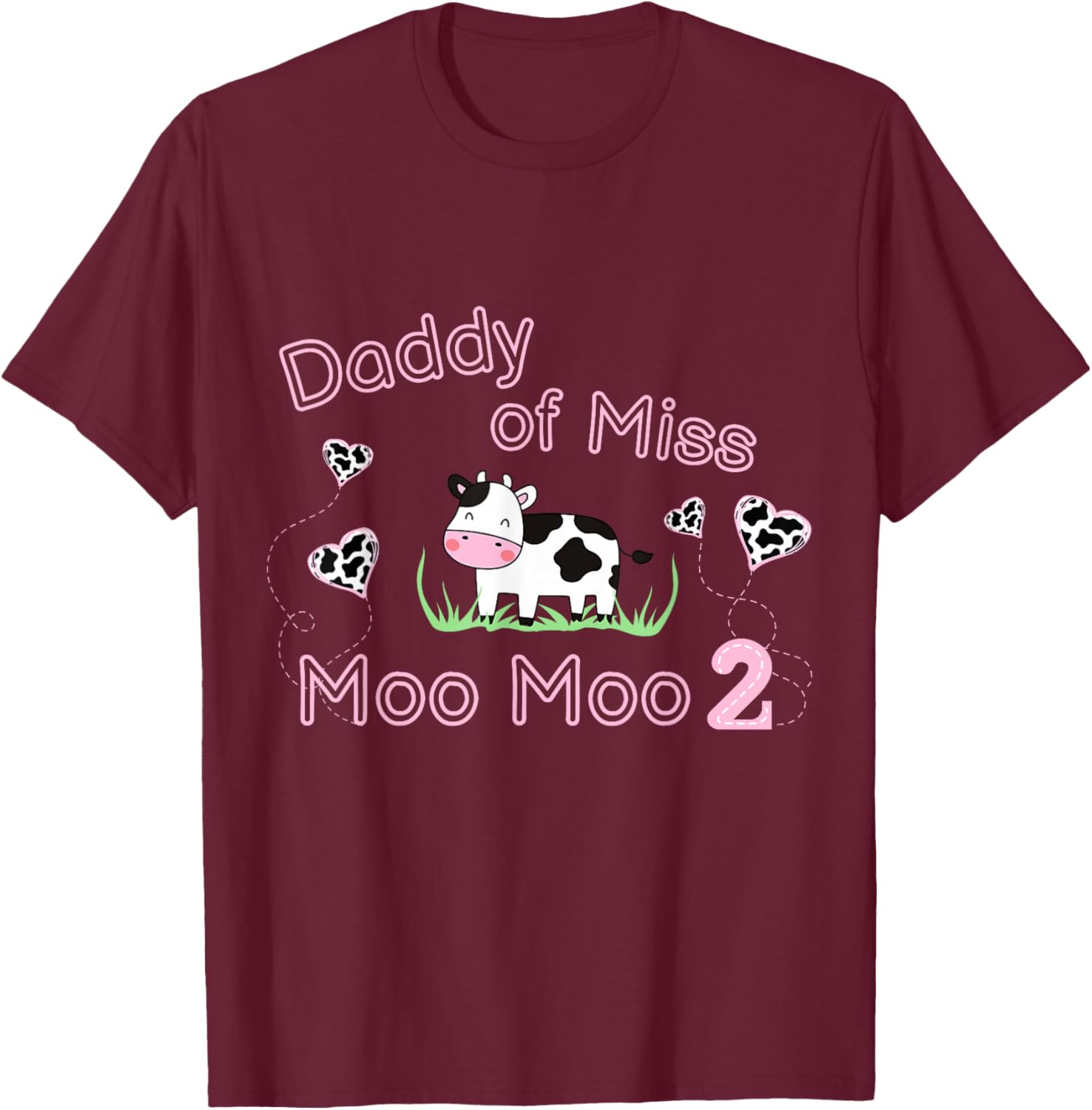 Girl Second Birthday Party Pink Cow Daddy Moo I'm Two Animal T-Shirt - T-Shirt | Maroon