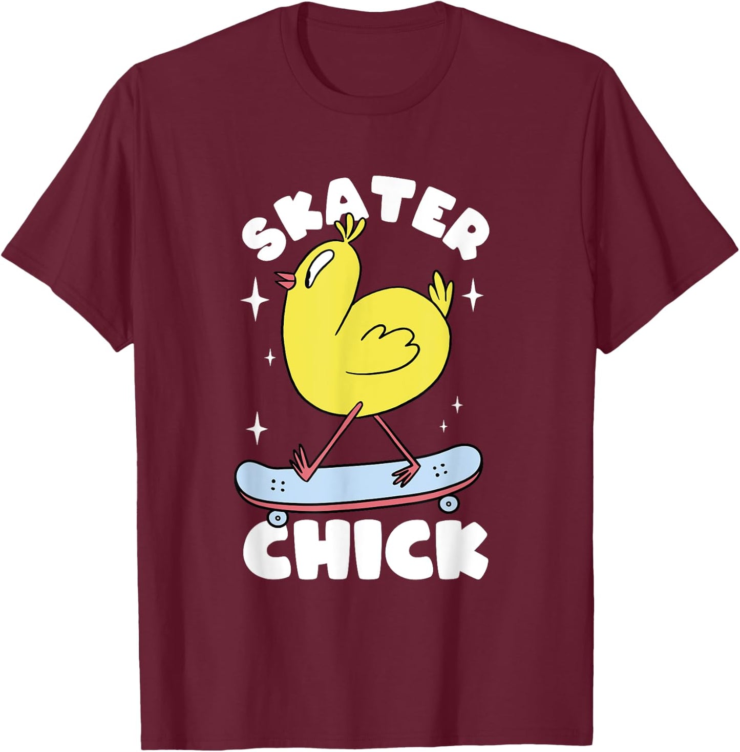 Skater Chick Cute Chicken Skateboard Skateboarding Girls T-Shirt - T-Shirt | Maroon