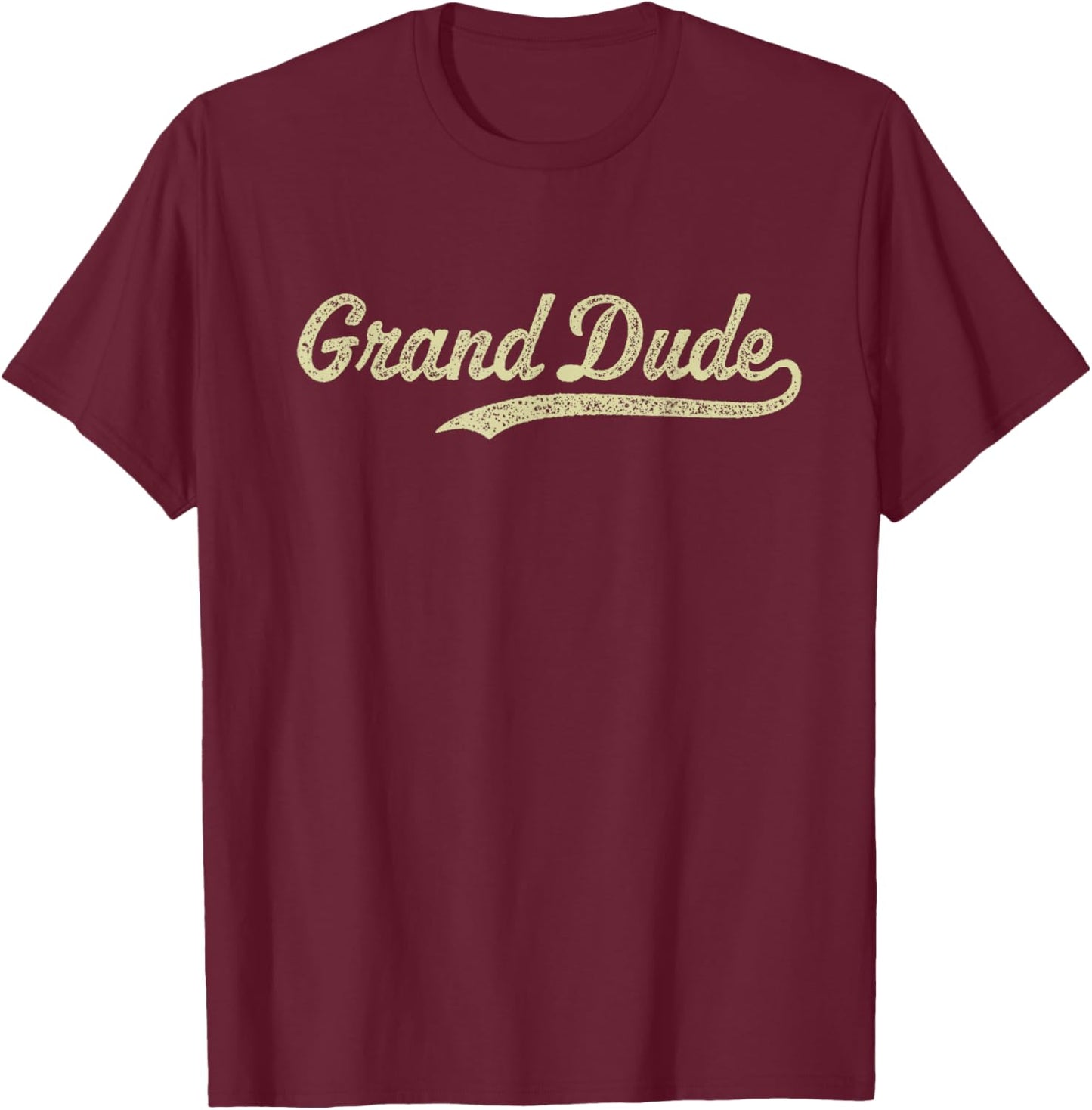 World's Greatest Grand Dude Grandfather Grandpa GrandDude T-Shirt - T-Shirt | Maroon
