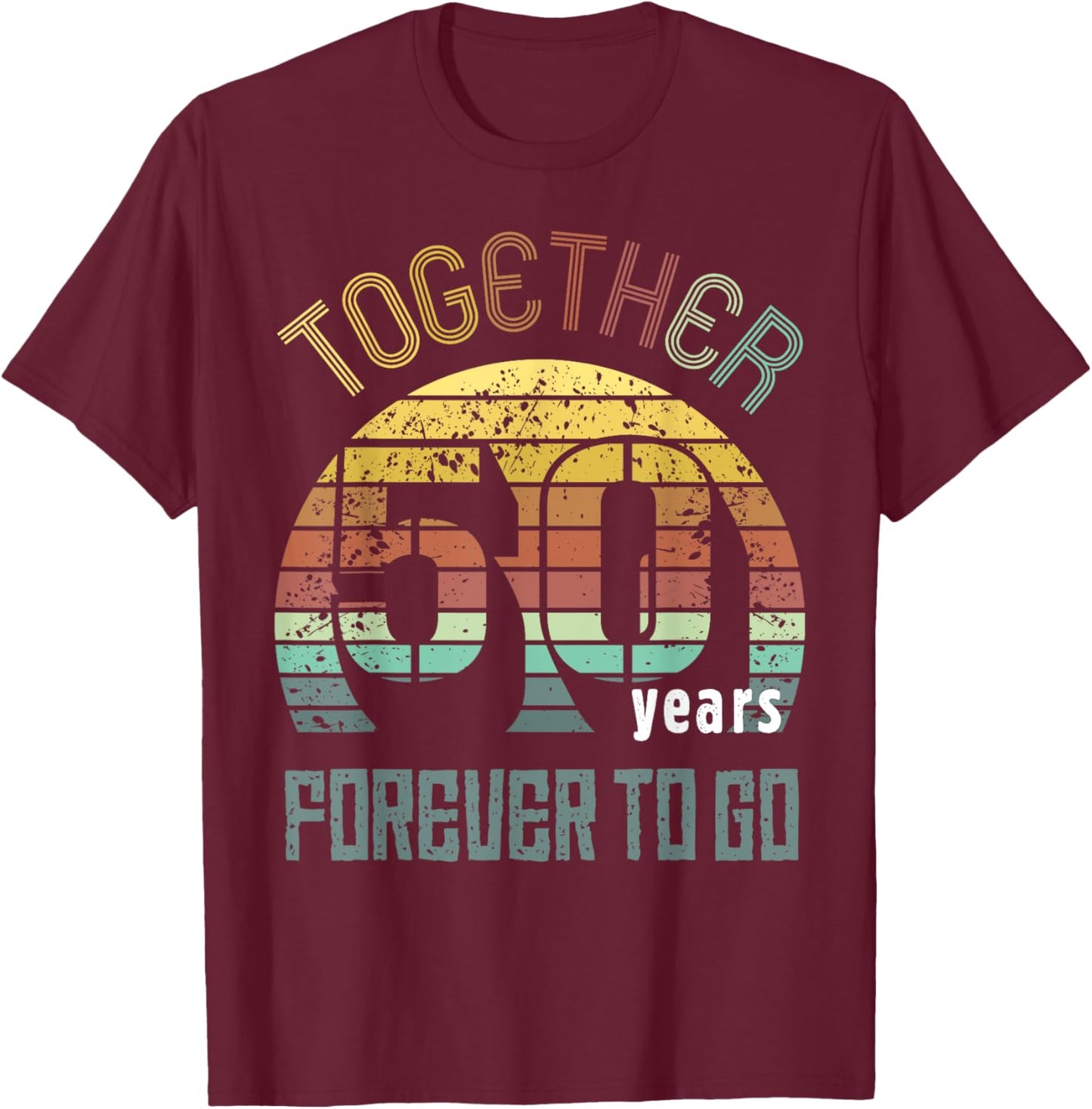 50th Years Wedding Anniversary Gifts For Couples Cool Fifty T-Shirt - T-Shirt | Maroon