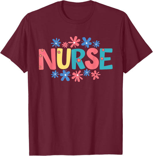 Nurse Life Nurse's Day Happy National Nurses Week T-Shirt - T-Shirt | Maroon
