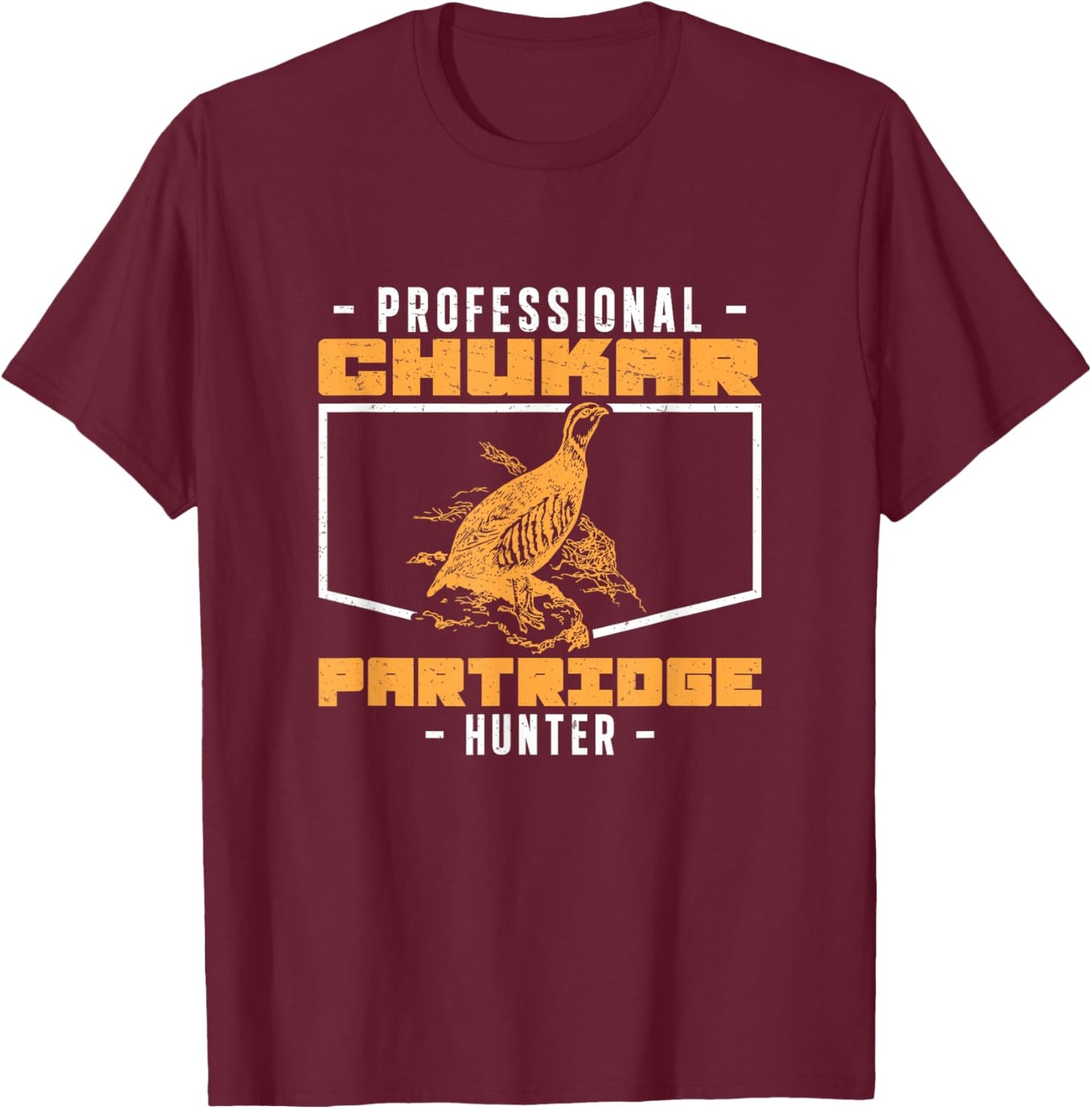Cool Professional Chukar Partridge Hunter Bird Hunting Lover T-Shirt - T-Shirt | Maroon