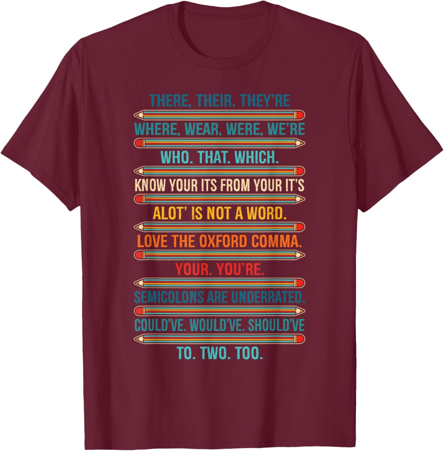 Funny Grammar Police English There Their They're Teacher , Small, Black T-Shirt - T-Shirt | Maroon