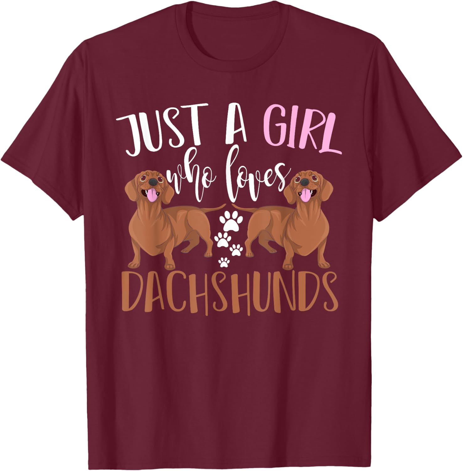 Funny Wiener Animal Dog Lover Women Girls Gift Dachshund T-Shirt - T-Shirt | Maroon