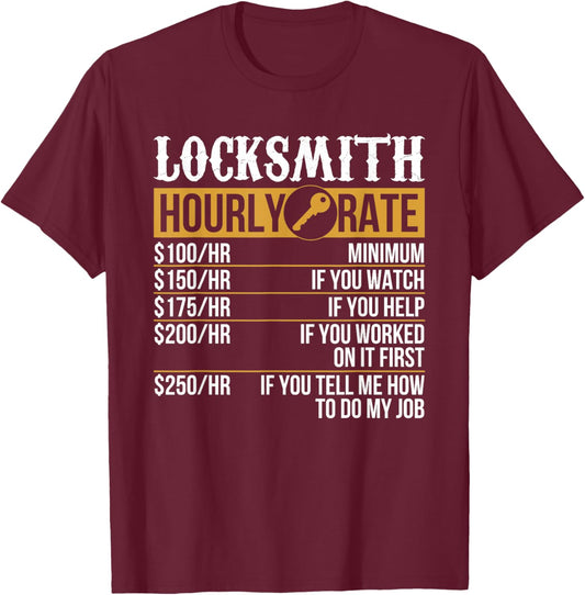 Professional Locksmith Hourly Rate Funny Picker Locksmithing T-Shirt - T-Shirt | Maroon