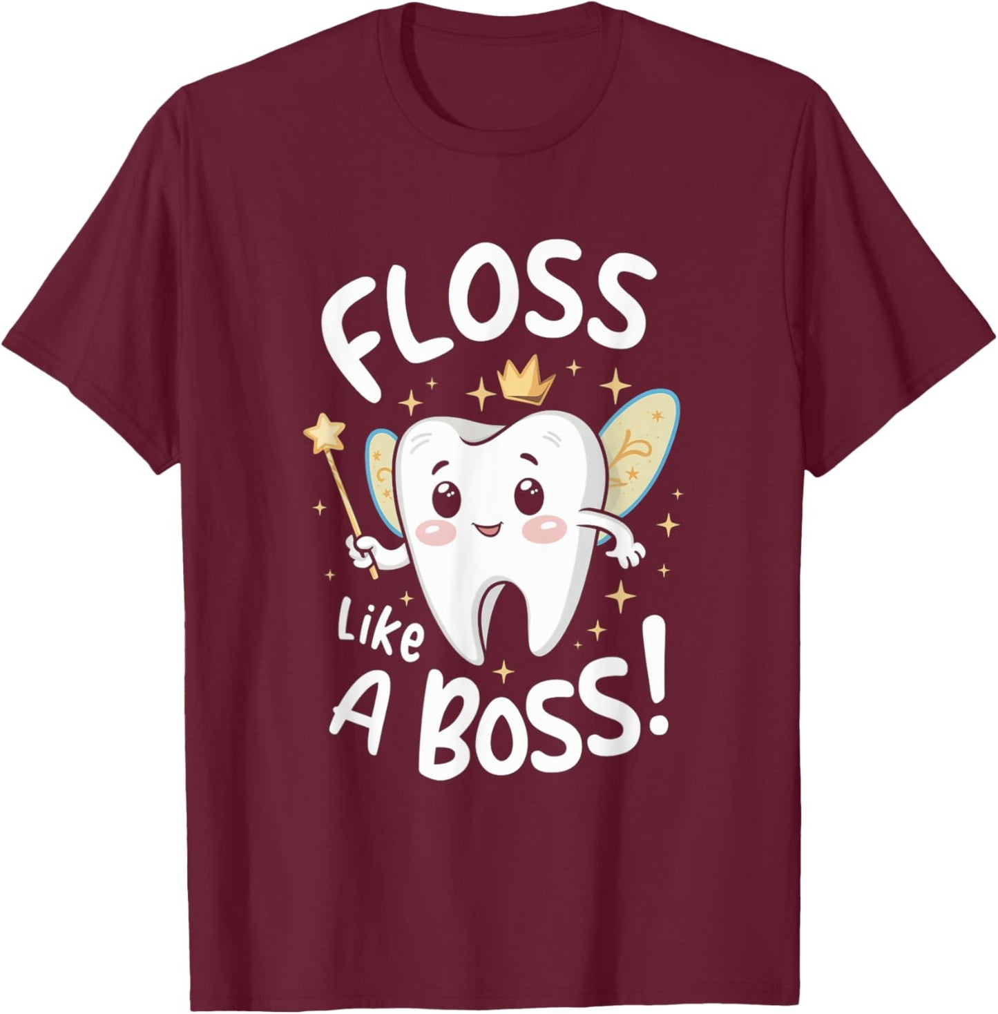 Floss Like A Boss Tooth Fairy Enthusiast Kids Dental Care T-Shirt - T-Shirt | Maroon