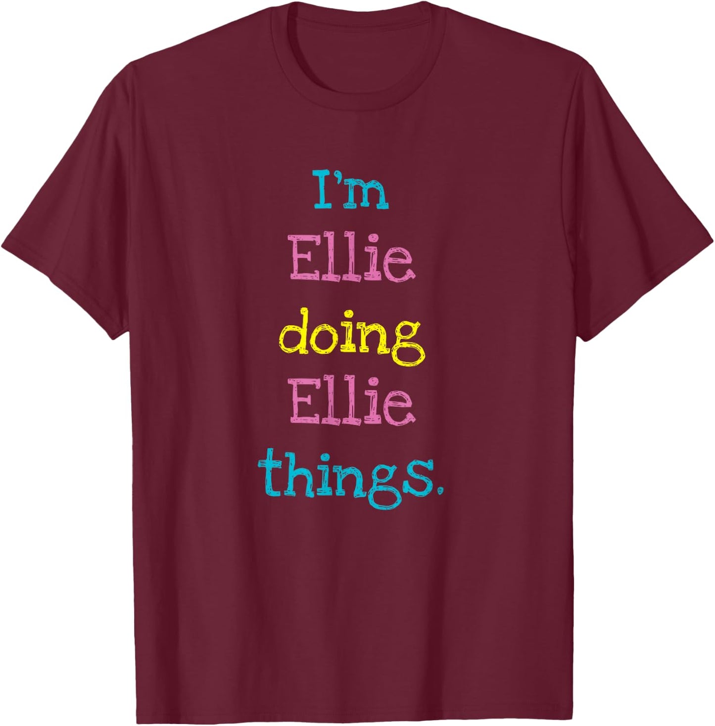 Ellie Cute Personalized Text Kid's Gift Top For Girls T-Shirt - T-Shirt | Maroon