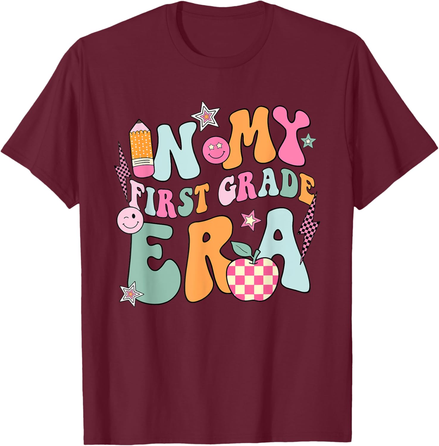 In My First Grade Era Back To School Retro Groovy 1st Grade T-Shirt - T-Shirt | Maroon