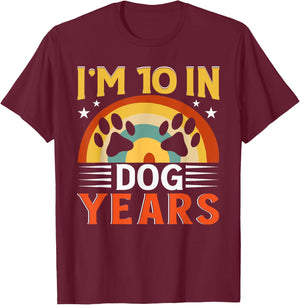 I'm 10 In Dog Years Funny 70th Birthday 70 Years Old T-Shirt - T-Shirt | Maroon