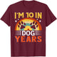 I'm 10 In Dog Years Funny 70th Birthday 70 Years Old T-Shirt - T-Shirt | Maroon